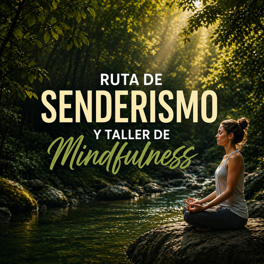 Ruta de senderismo y Taller de Mindfulness en Fragas do Eume (07 junio)