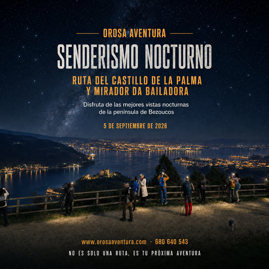 Ruta nocturna de senderismo "Castillo de La Palma y mirador da Bailadora" (5 septiembre)