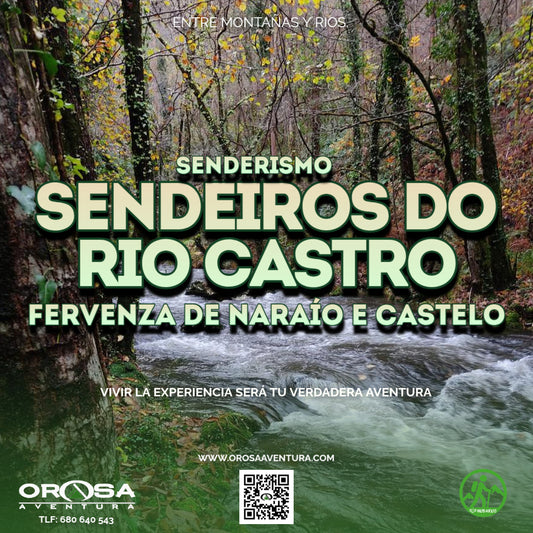 Ruta de senderismo. Sendeiros do rio Castro, fervenza de Naraio e Castelo.  (22 DE MARZO)