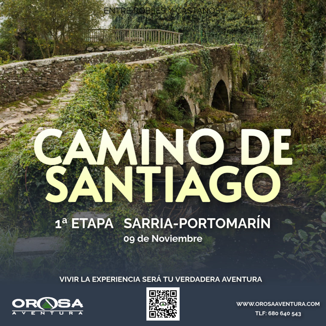 Camino de Santiago. 1ª Etapa Sarria-Portomarín.