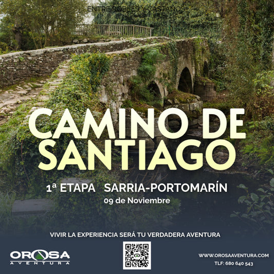 Camino de Santiago. 1ª Etapa Sarria-Portomarín.